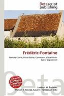 Fr D Ric-Fontaine edito da Betascript Publishing