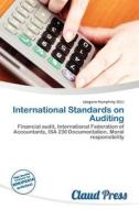International Standards On Auditing edito da Claud Press