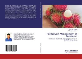 Postharvest Management of Rambutan di Manjunath J Shetty, P. R. Geethalekshmi edito da LAP Lambert Academic Publishing