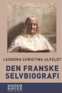 Den franske selvbiografi di Leonora Christina Ulfeldt edito da Lindhardt og Ringhof