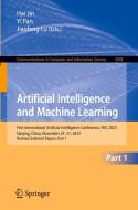 International Artificial Intelligence Conference, Artificial Intelligence and Machine Learning edito da Springer