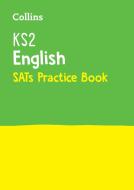 KS2 English SATs Practice Workbook di Collins KS2 edito da HarperCollins Publishers