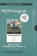 New Mywritinglab with Pearson Etext -- Standalone Access Card -- For Steps for Writers II: Composing Essays di Phillip Eggers edito da Longman Publishing Group