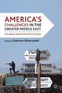 America's Challenges in the Greater Middle East edito da Palgrave Macmillan
