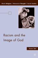 Racism and the Image of God di Karen Teel edito da Palgrave Macmillan
