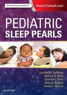 Pediatric Sleep Pearls di Lourdes M. Del Rosso, Carole L. Marcus, Richard B. Berry, Suzanne E. Beck, Mary H. Wagner edito da Elsevier - Health Sciences Division