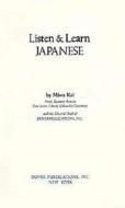 Listen And Learn Japanese di Miwa Kai edito da Dover Publications Inc.
