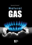 Natural Gas edito da Greenhaven Press