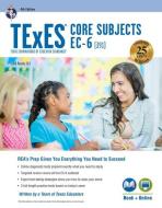 TExES Core Subjects Ec-6 (391) Book + Online, 4th Ed. di Luis A. Rosado edito da RES & EDUCATION ASSN
