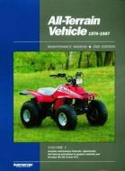 All-Terrain Vehicle Maintenance Manual, 1974-1987 edito da Primedia Business Directories & Books