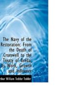 The Navy Of The Restoration di Arthur William Tedder Tedder edito da Bibliolife