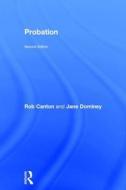 Probation di Rob Canton, Jane Dominey edito da Taylor & Francis Ltd