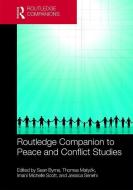 Routledge Companion to Peace and Conflict Studies edito da Taylor & Francis Ltd