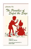 Collection One - The Parables of Safed the Sage di William Barton edito da Lulu.com