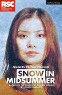 Snow In Midsummer di Guan Hanquing edito da Bloomsbury Publishing PLC