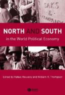 North and South in the World Political Economy di Rafael Reuveny edito da Wiley-Blackwell