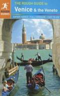 The Rough Guide To Venice & The Veneto di Jonathan Buckley edito da Rough Guides Ltd