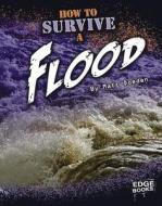 How to Survive a Flood di Matt Doeden edito da Capstone Press