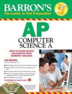 Ap Computer Science A di Roselyn Teukolsky edito da Barron\'s Educational Series Inc.,u.s.