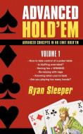 Advanced Hold'em Volume 1 di Ryan Sleeper edito da iUniverse