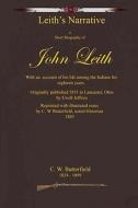 A Short Biography of John Leith di C. W. Butterfield edito da Createspace