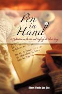 Pen in Hand di Ethard Wendel van Stee edito da iUniverse