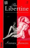 The Libertine di Stephen Jeffreys edito da Nick Hern Books