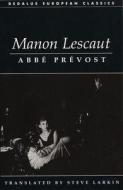 Manon Lescaut di Abbe Prevost, Prevost, First Last edito da DEDALUS LTD