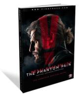 Metal Gear Solid V: The Phantom Pain: The Complete Official Guide di Piggyback edito da PIGGYBACK INTERACTIVE