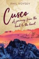 Cusco di Phil Voysey edito da MoshPit Publishing
