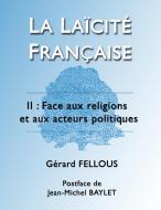 La Laïcité française di Gérard Fellous edito da Books on Demand