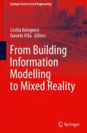 From Building Information Modelling to Mixed Reality edito da Springer International Publishing
