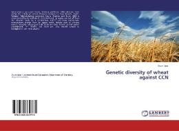 Genetic diversity of wheat against CCN di Erum Iqbal edito da LAP Lambert Academic Publishing