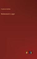 Wallenstein's Lager di Friedrich Schiller edito da Outlook Verlag