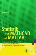 Statistik mit MATHCAD und MATLAB di Hans Benker edito da Springer Berlin Heidelberg