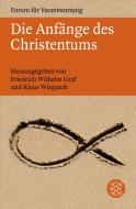 Die Anfänge des Christentums edito da FISCHER Taschenbuch