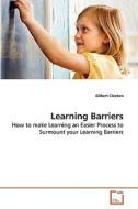 Learning Barriers di Gilbert Cleeton edito da Vdm Verlag