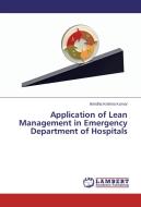 Application of Lean Management in Emergency Department of Hospitals di Brindha Krishna Kumar edito da LAP Lambert Academic Publishing