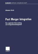 Post Merger Integration di Johannes Gerds edito da Deutscher Universitätsverlag