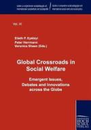 Global Crossroads in Social Welfare edito da Europäischer Hochschulverlag