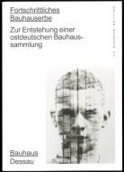 Fortschrittliches Bauhauserbe edito da Spectormag GbR