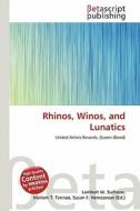 Rhinos, Winos, and Lunatics edito da Betascript Publishing