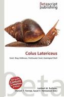 Colus Latericeus edito da Betascript Publishing