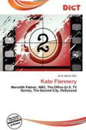 Kate Flannery edito da Dict