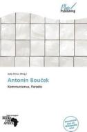 Antonin Boucek edito da Betascript Publishing