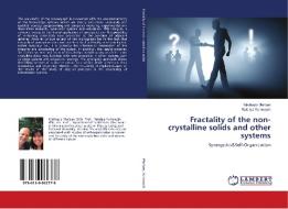 Fractality of the non-crystalline solids and other systems di Mykhaylo Mar'yan, Nataliya Yurkovych edito da LAP Lambert Academic Publishing