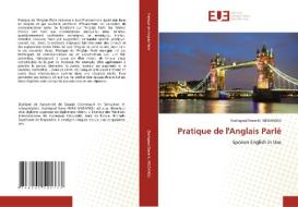 Pratique de l'Anglais Parlé di Stalingrad Steve N. Missamou edito da Éditions universitaires européennes