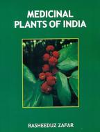 Medicinal Plants Of India di Rasheeduz Zafar edito da Cbs Publishers & Distributors