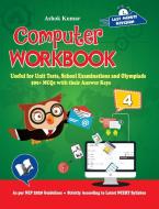 Computer Workbook Class 4 di Ashok Kumar edito da V&S Publishers