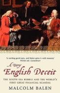 A Very English Deceit di Malcolm Balen edito da Harpercollins Publishers